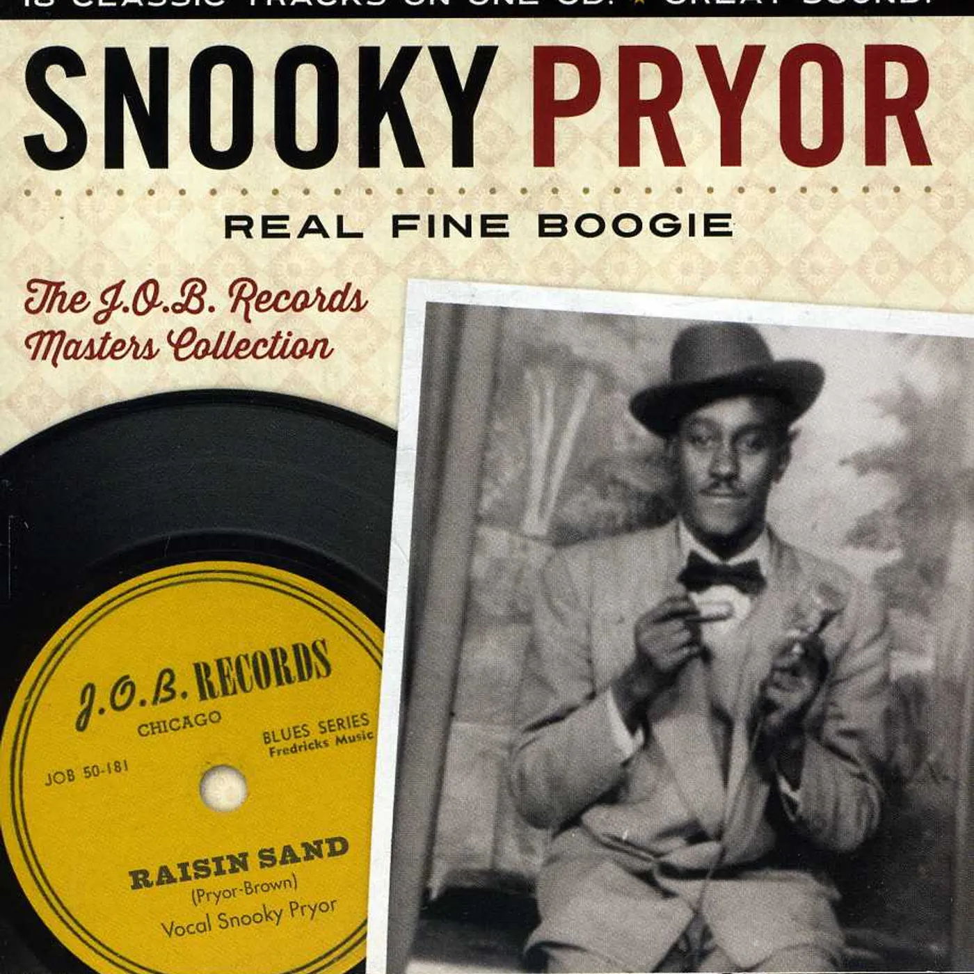 Snooky Pryor REAL FINE BOOGIE THE J.O.B. RECORDS MASTERS CD