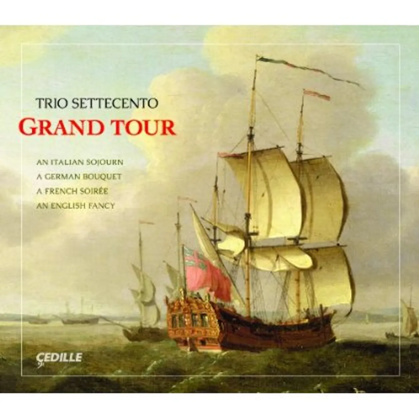 Trio Settecento GRAND TOUR CD