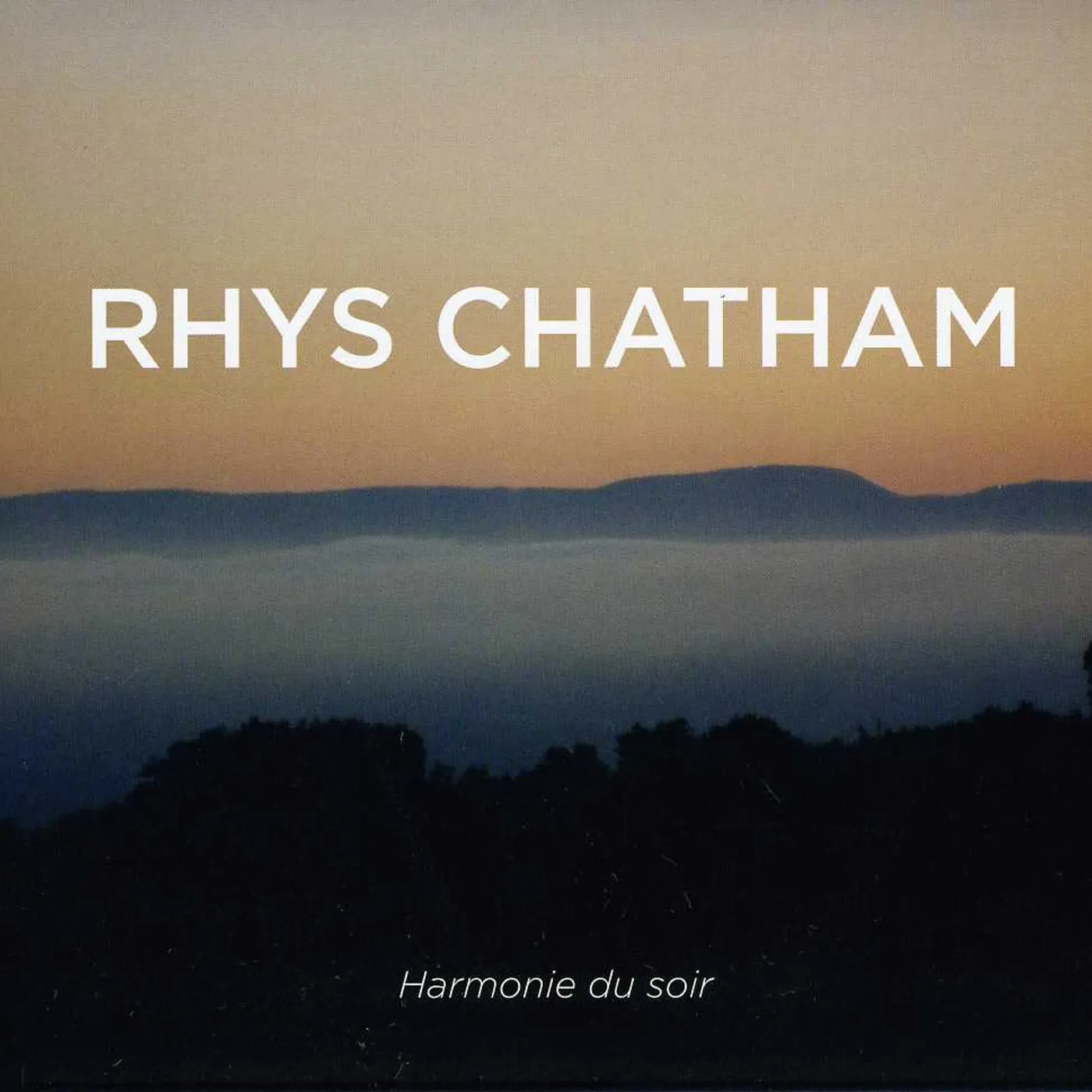 Rhys Chatham HARMONIE DU SOIR CD