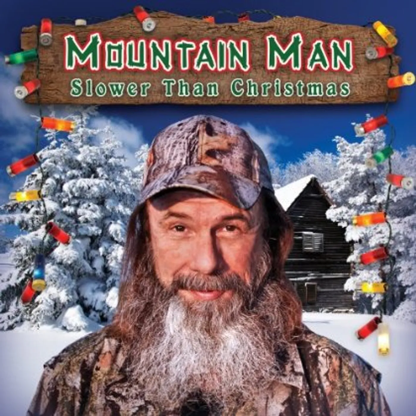 Mountain Man SLOWER THAN CHRISTMAS CD