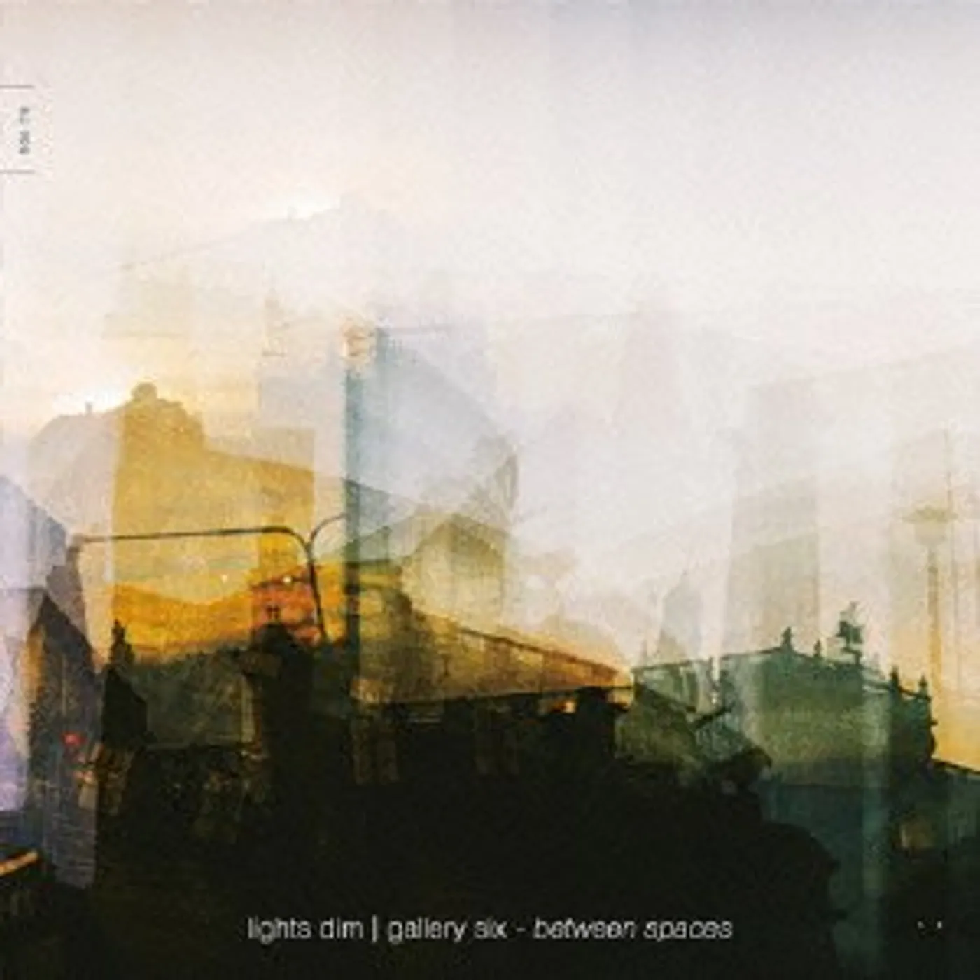 Lights Dim With Gallery Six BETWEEN SPACES CD