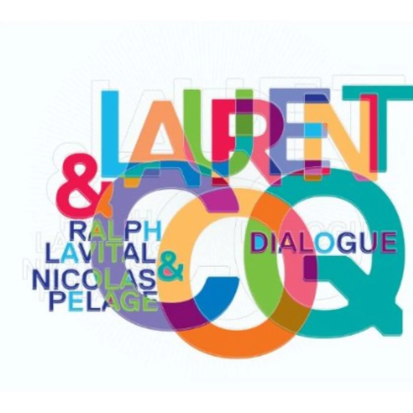 Laurent Coq DIALOGUE CD