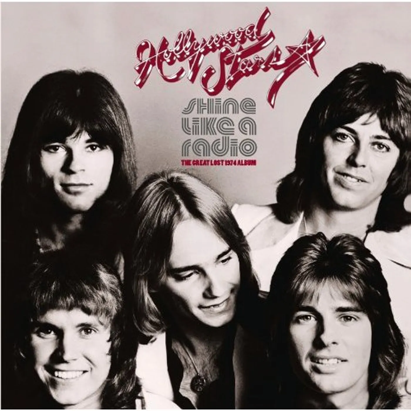 Hollywood Stars SHINE LIKE A RADIO: GREAT LOST 1974 ALBUM Vinyl Record