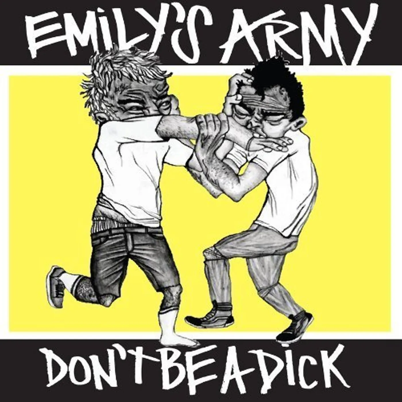 Emily's Army DON'T BE A DICK CD