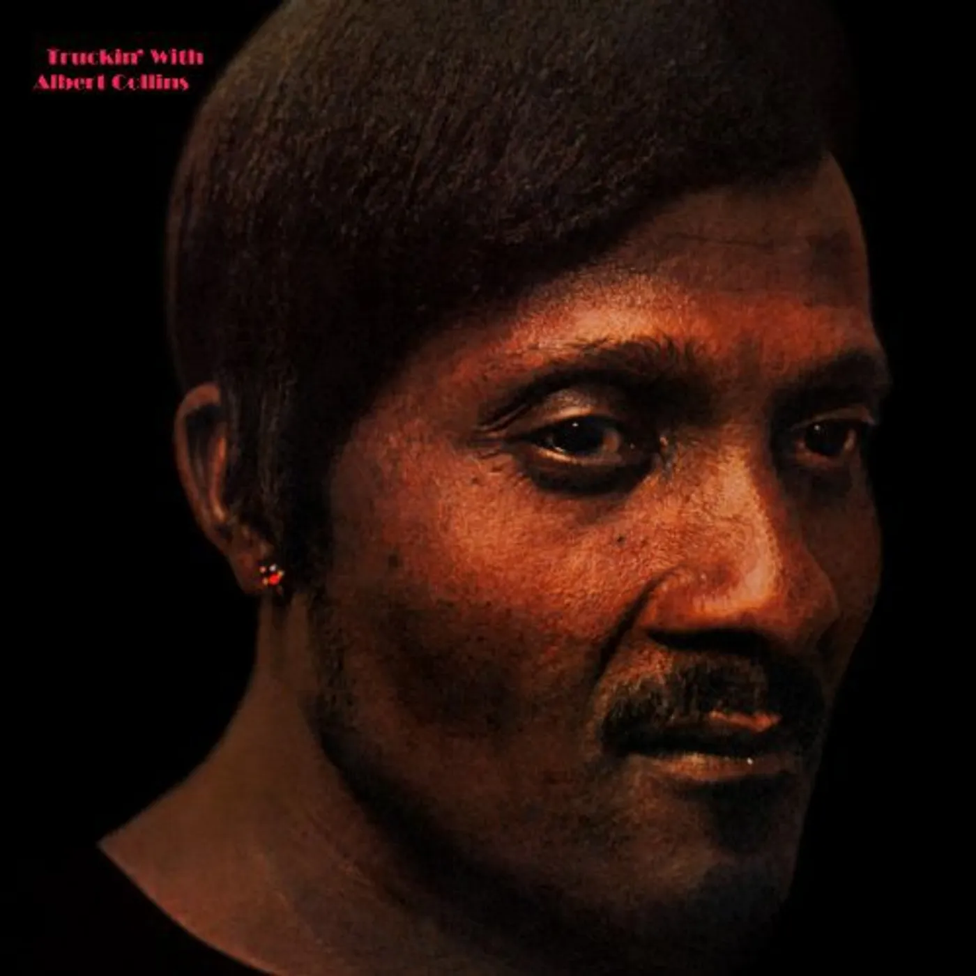 TRUCKIN WITH ALBERT COLLINS Vinyl Record