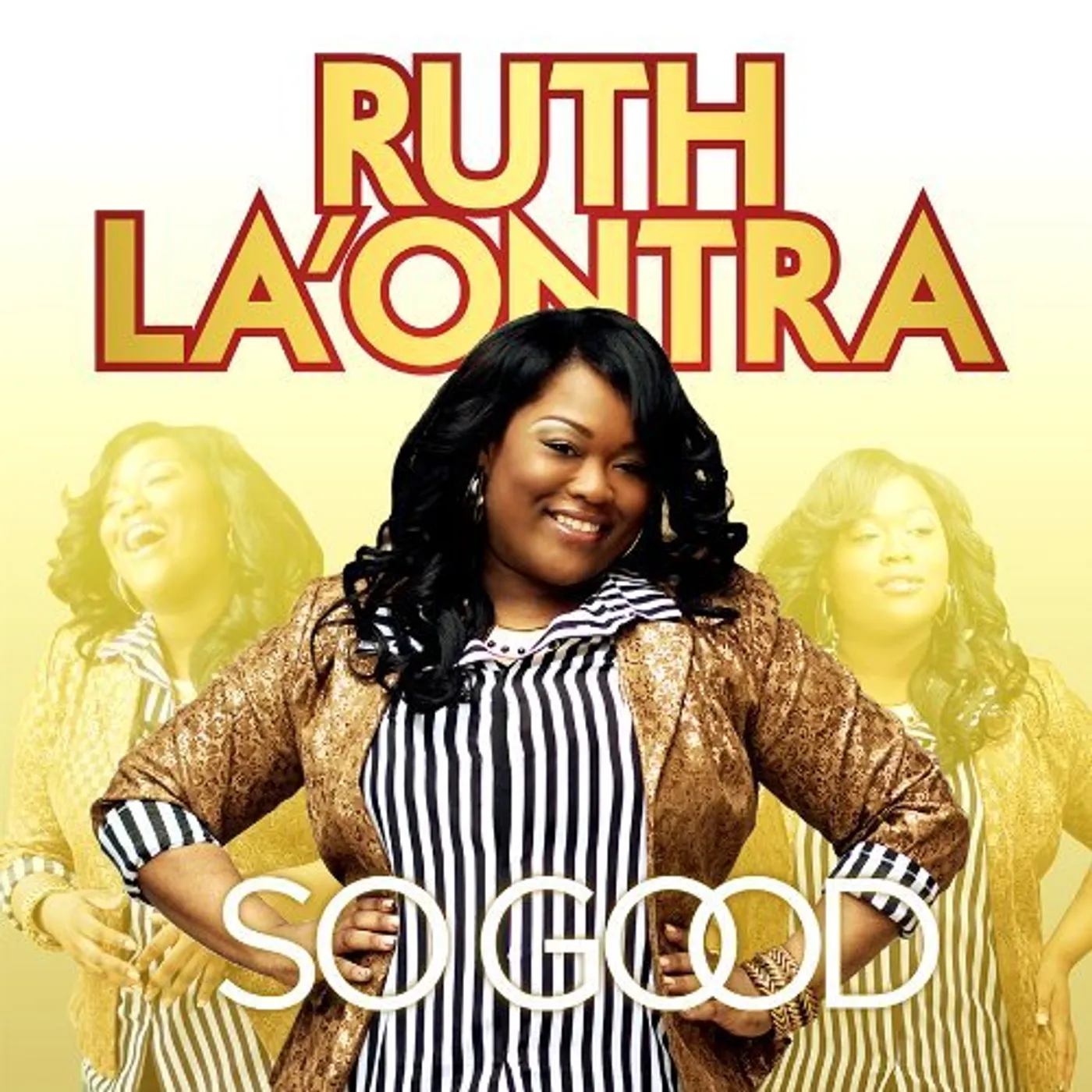 Ruth La'Ontra SO GOOD CD