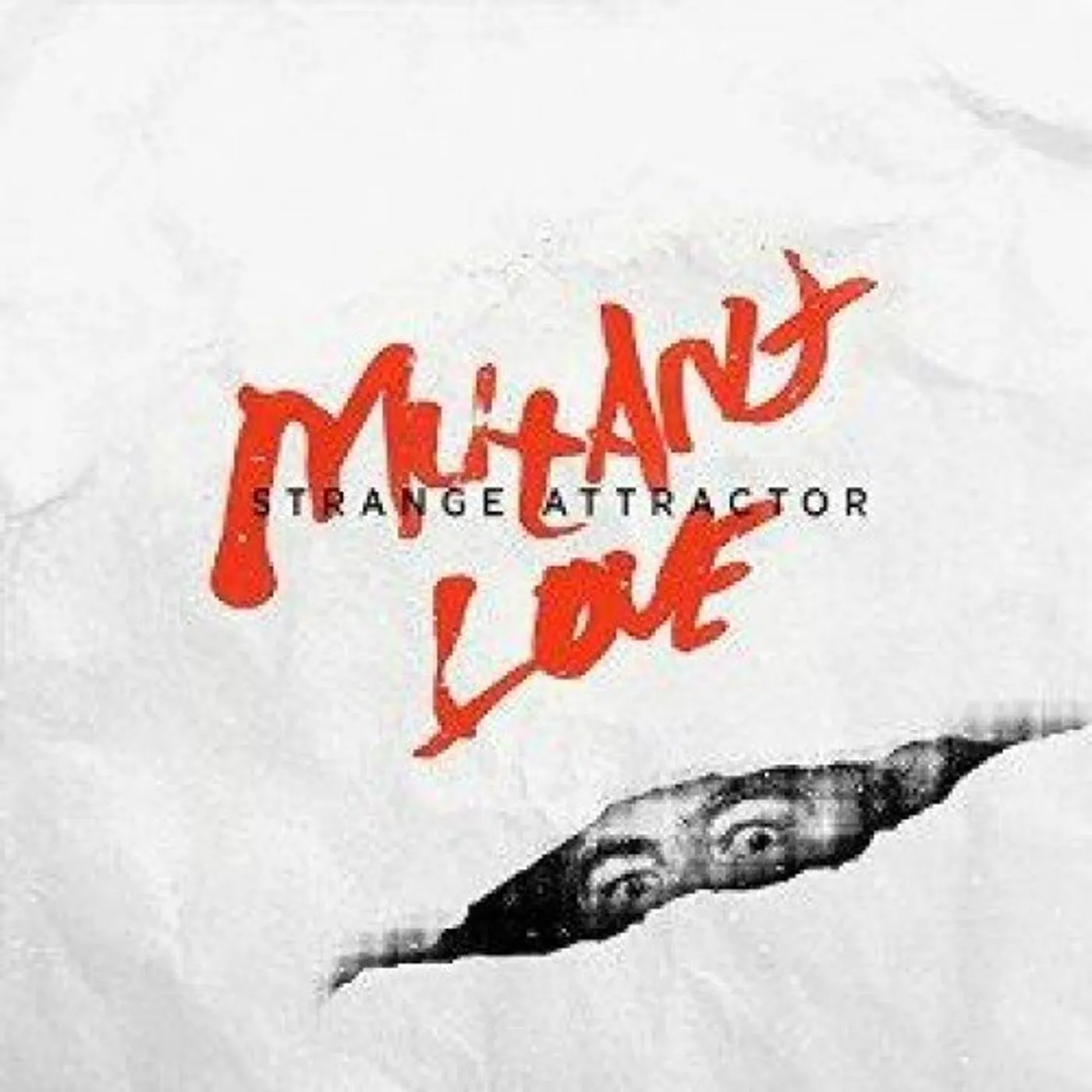 Strange Attractor Mutant Love Vinyl Record