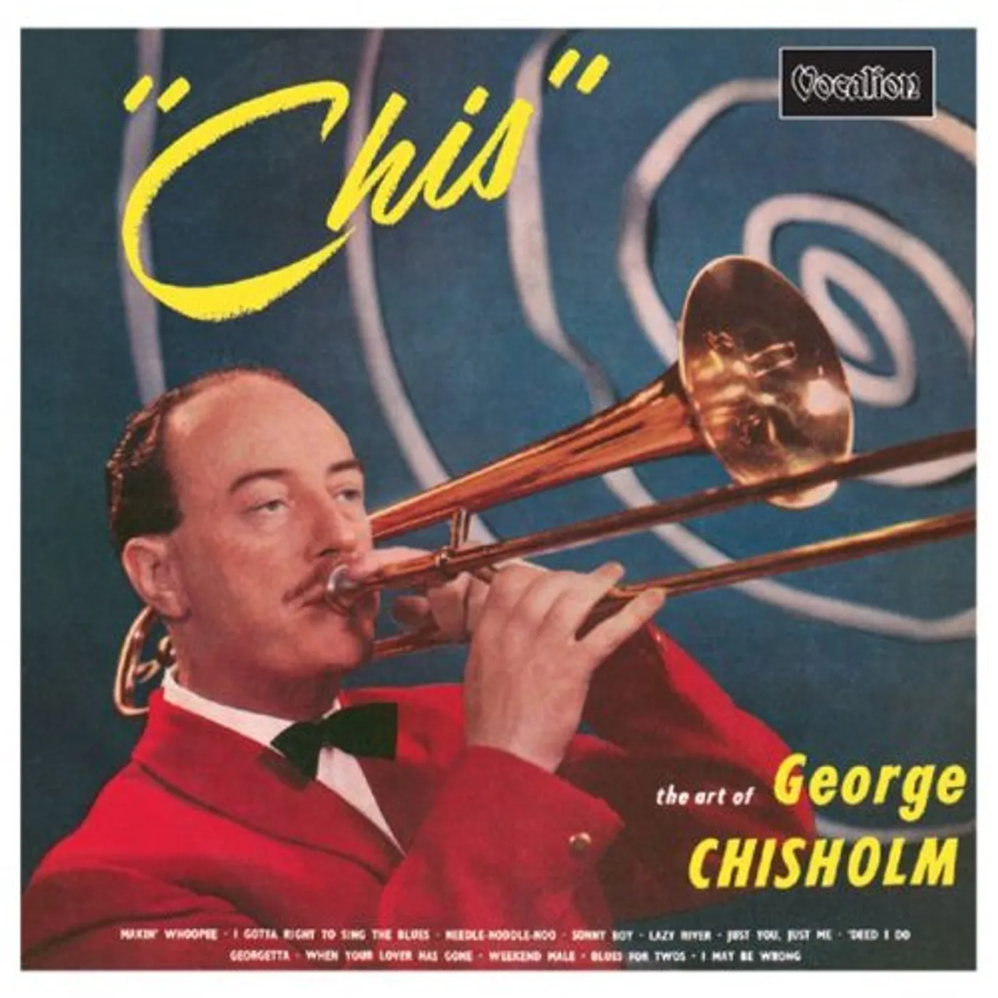 CHIS-THE ART OF GEORGE CHISHOLM CD