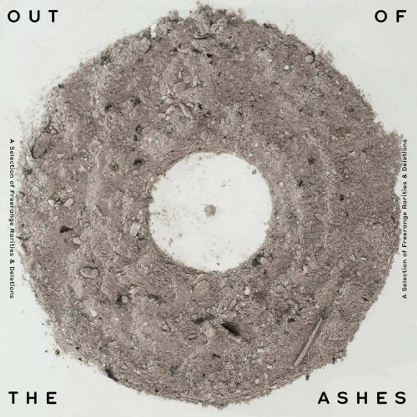 OUT OF THE ASHES: A SELECTION OF FREERANGE RARITIE Vinyl Record
