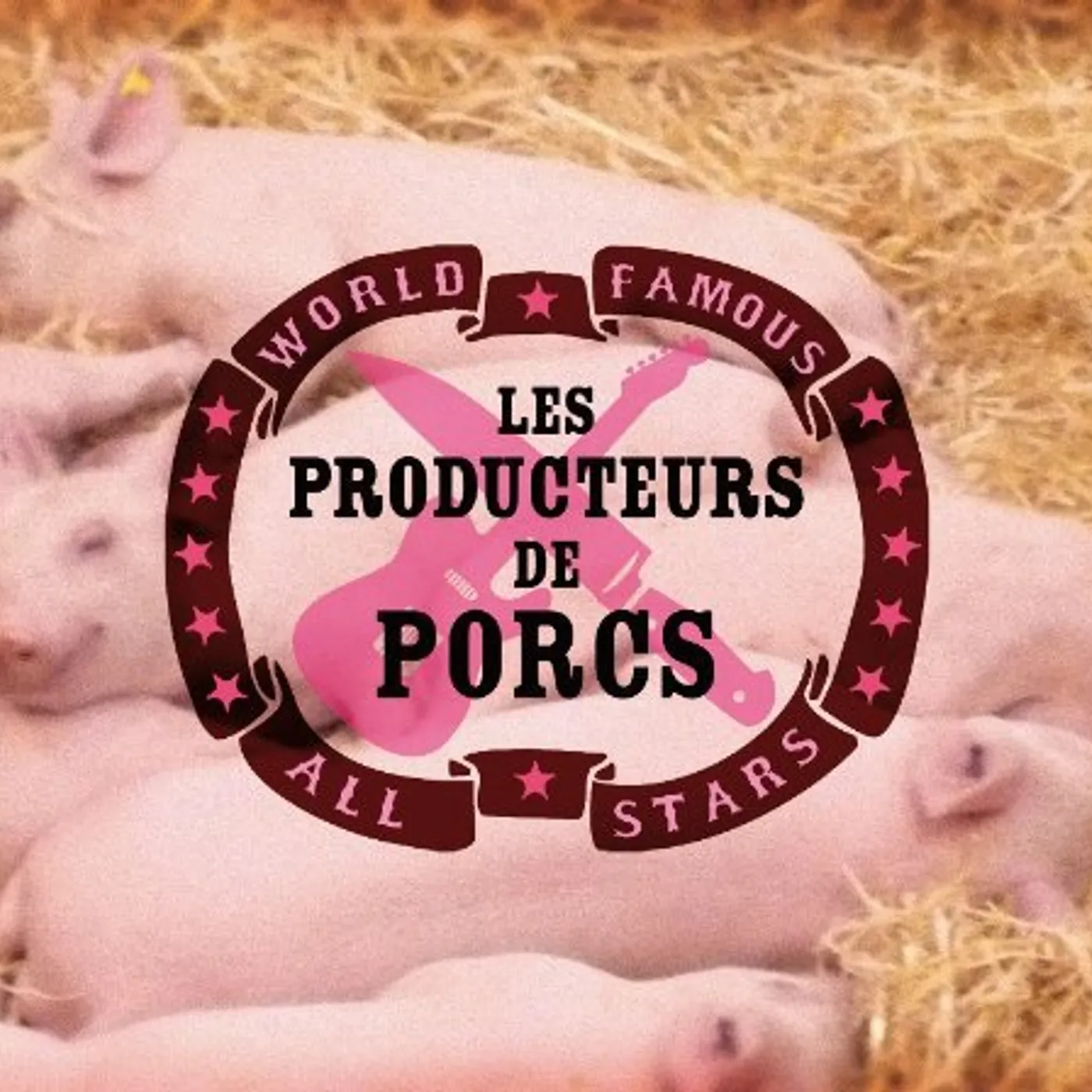 Les producteurs de porcs LES PRODUCTEURS DU PORCS Vinyl Record