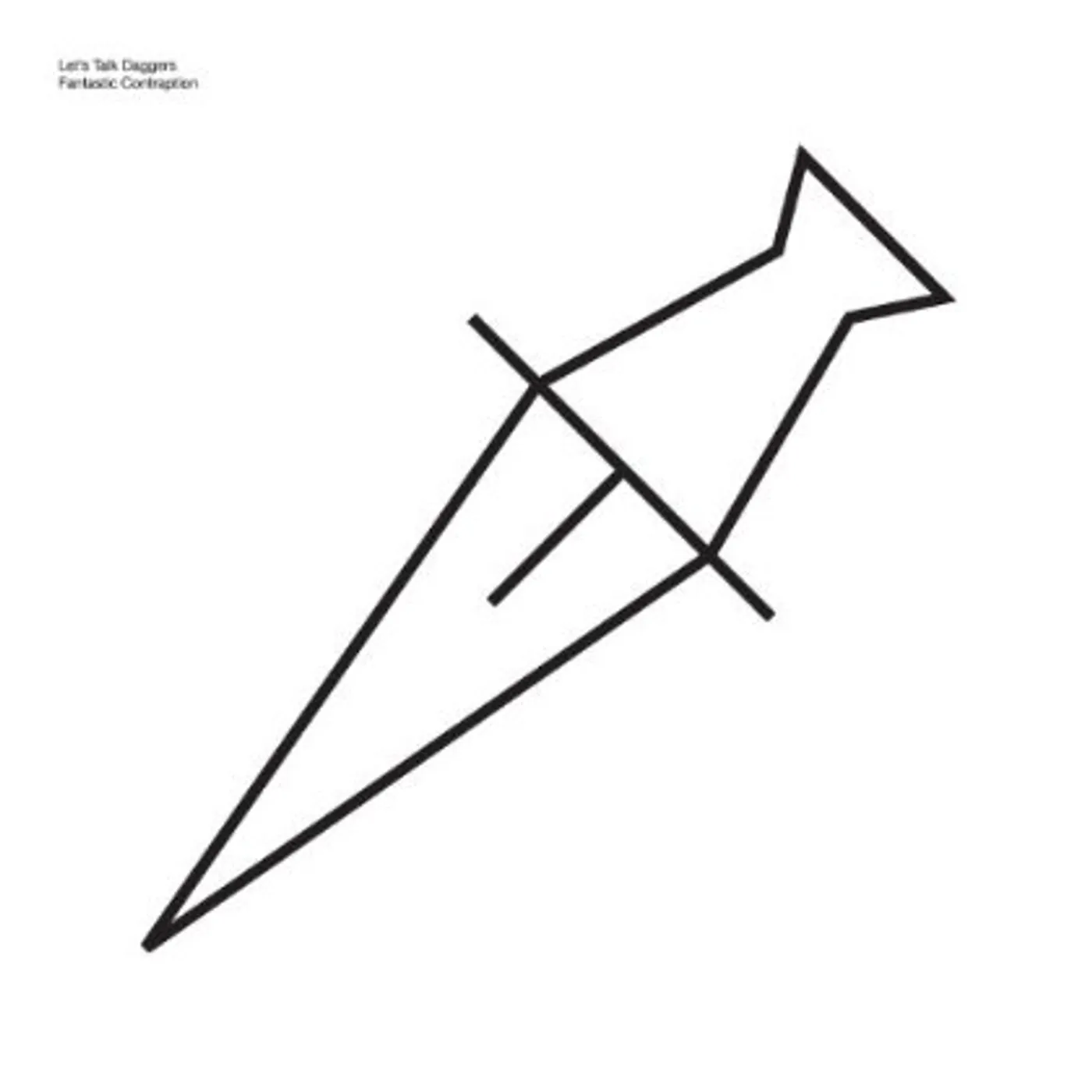 Let's Talk Daggers Fantastic Contraption Vinyl Record