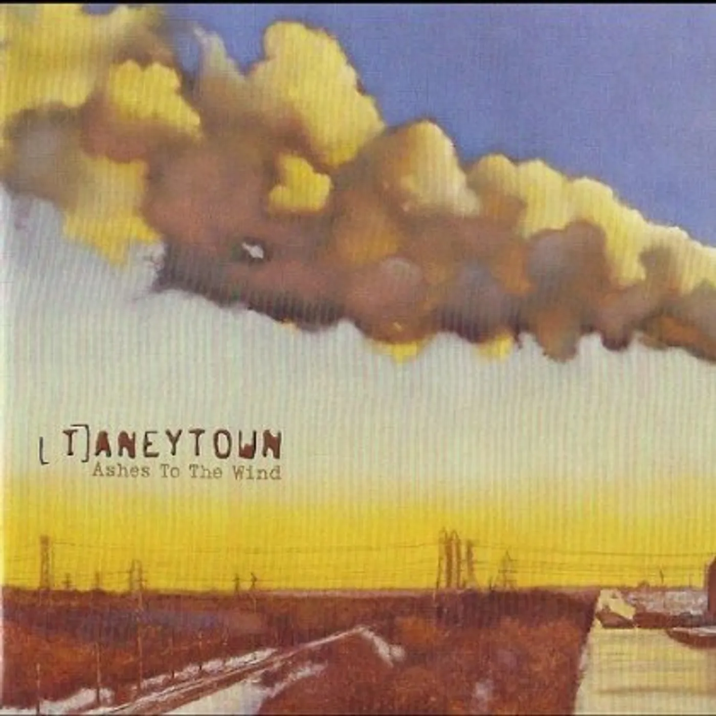 Taneytown ASHES TO THE WIND CD
