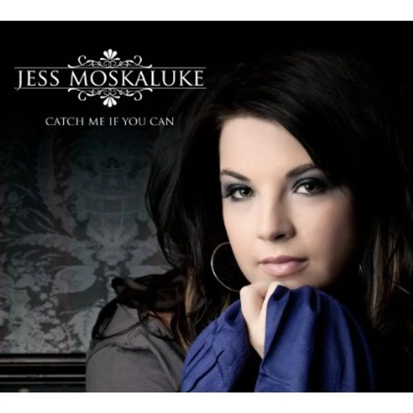 Jess Moskaluke CATCH ME IF YOU CAN CD