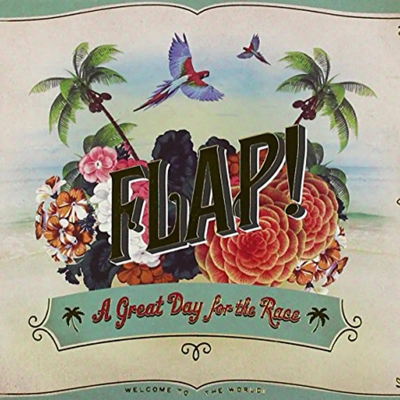 Flap! GOOD DAY FOR THE RACE A CD