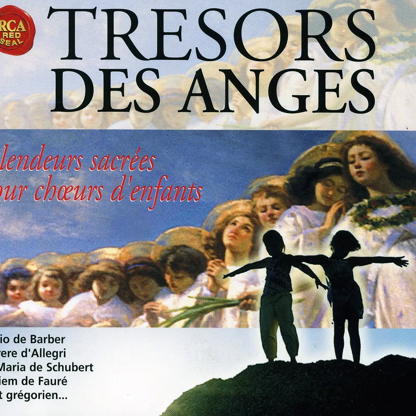 The Choir Of Trinity College, Cambridge TRESORS DES ANGES CD