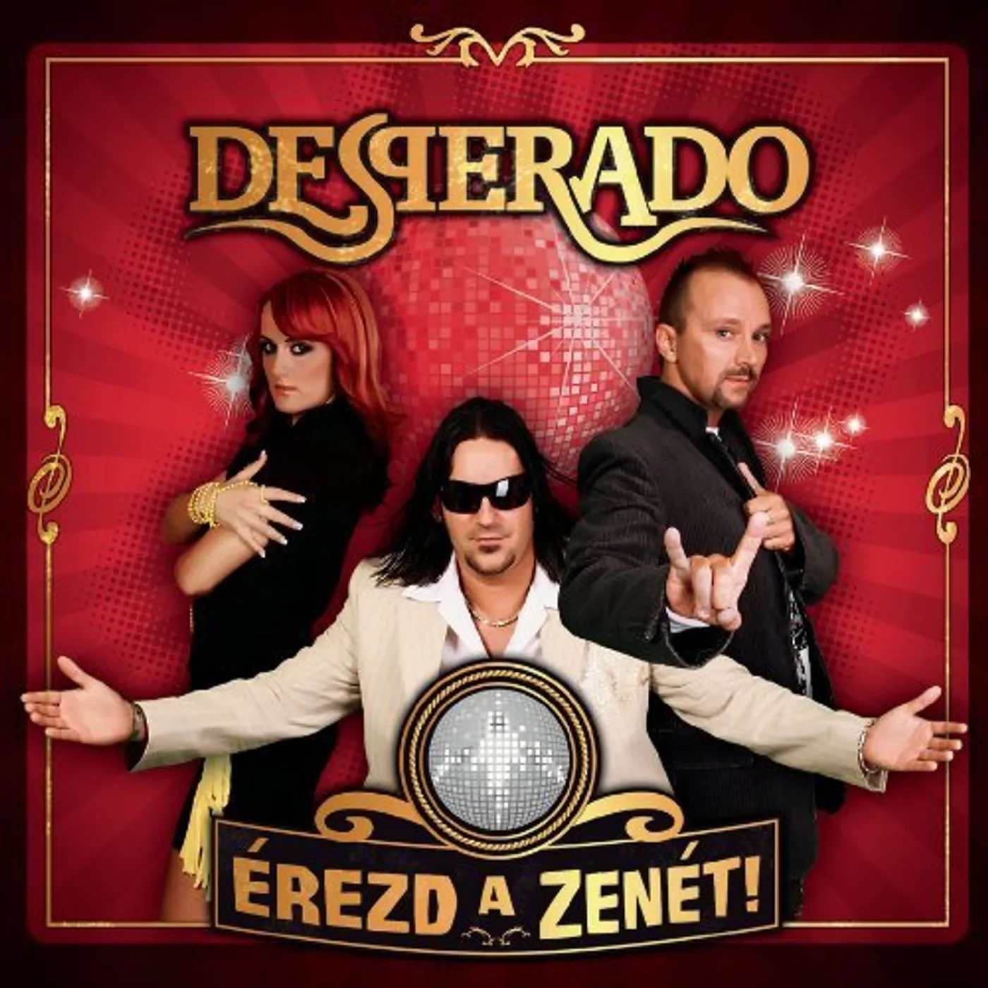 Desperado EREZD A ZENET! CD