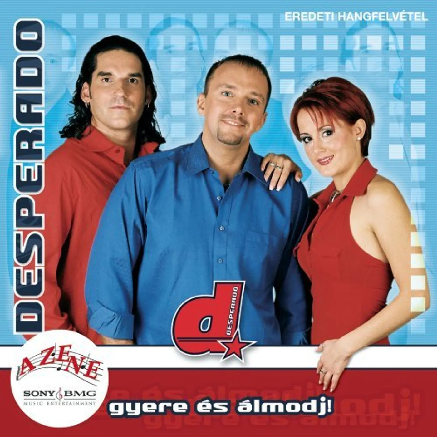 Desperado GYERE ES ALMODJ CD