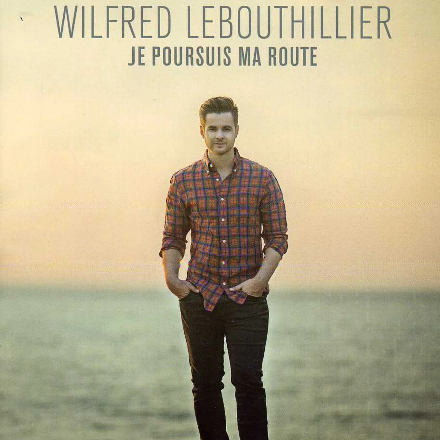 Wilfred LeBouthillier JE POURSUIS MA ROUTE CD