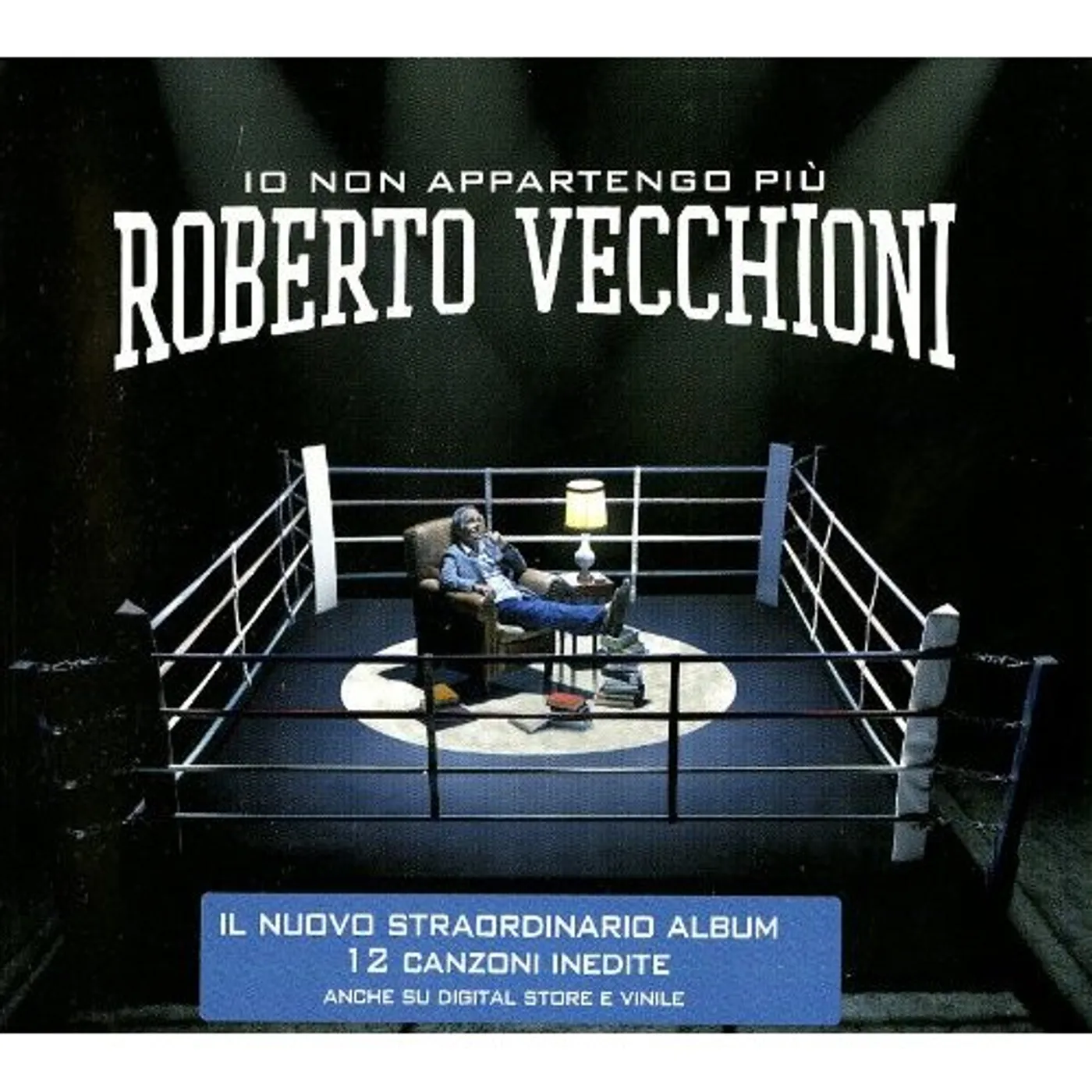 Roberto Vecchioni IO NON APPARTENGO PIU' CD