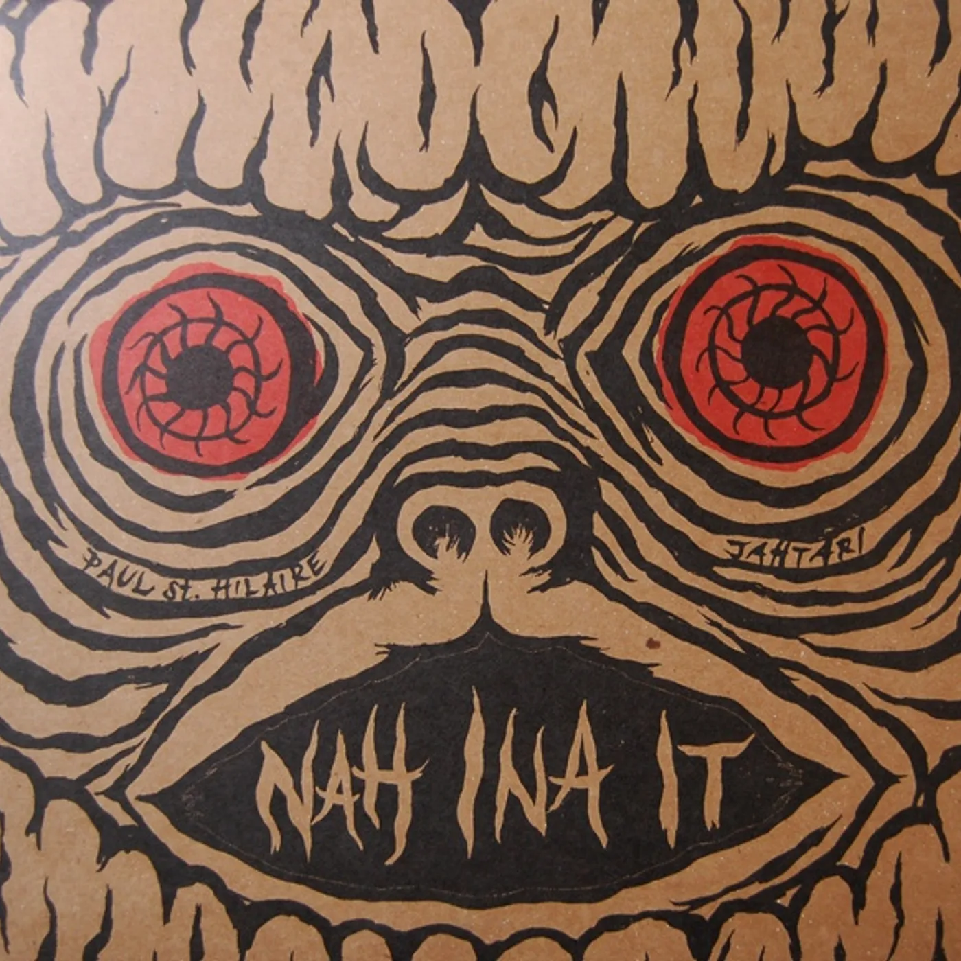Paul St. Hilaire NAH INA IT Vinyl Record