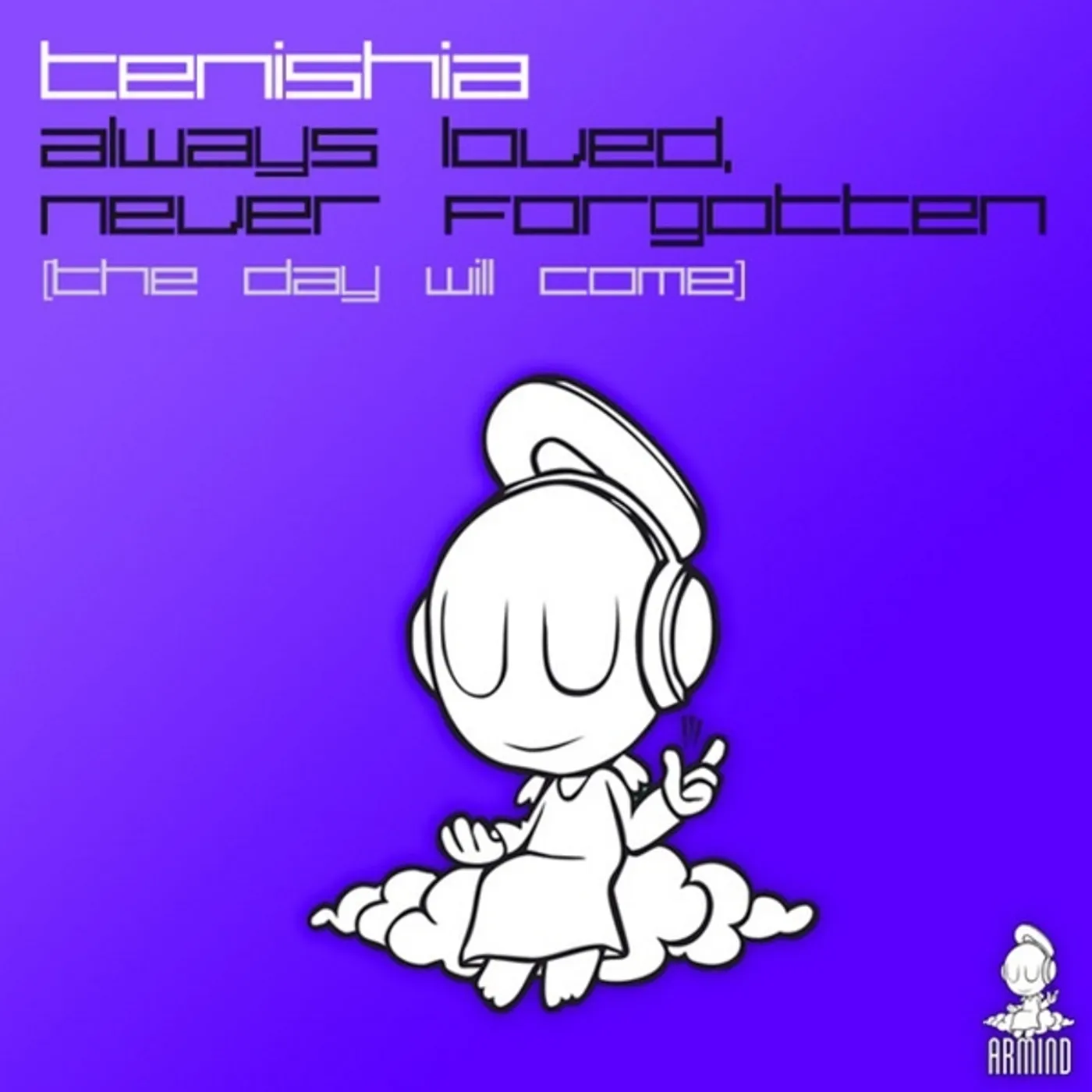 Tenishia ALWAYS LOVED NEVER FORGOTTEN Vinyl Record - Holland Release