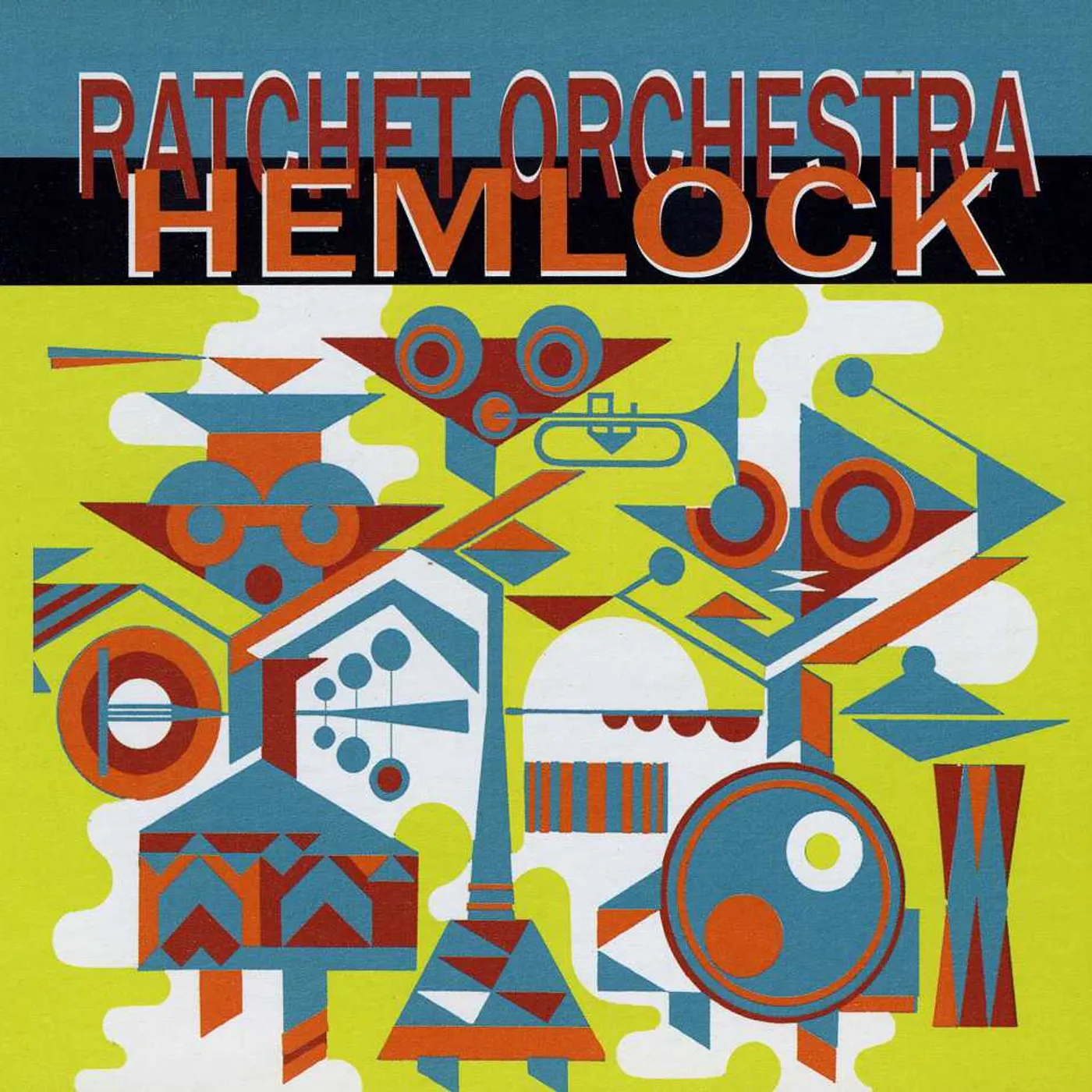 Ratchet Orchestra HEMLOCK CD