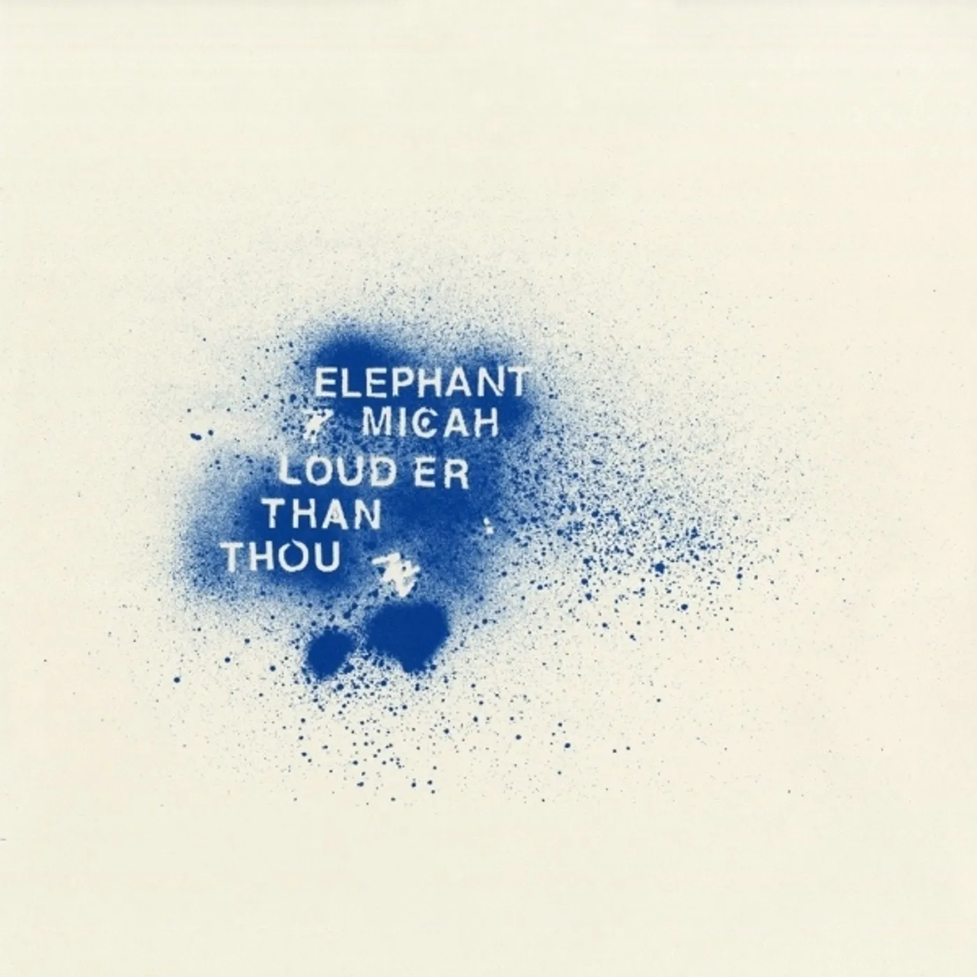 Elephant Micah Louder Than Thou Vinyl Record