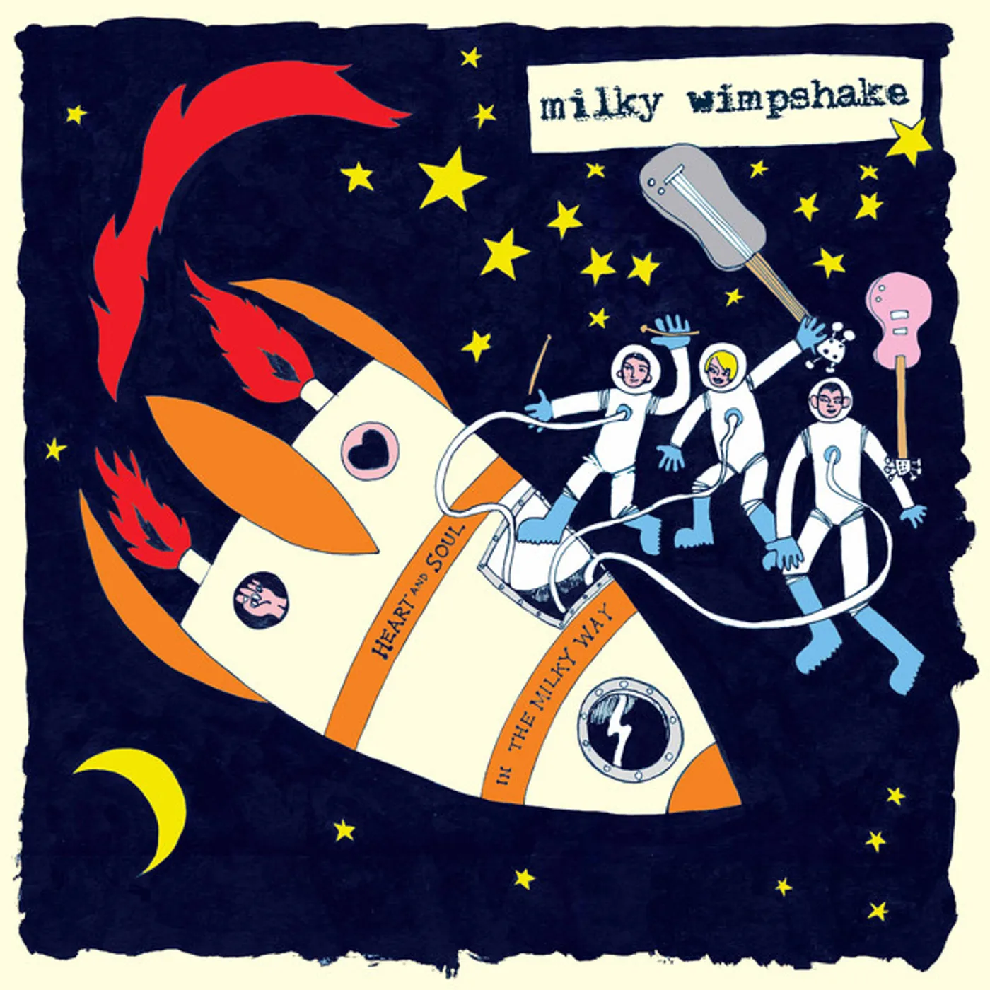 Milky Wimpshake Heart and Soul in the Milky Way Vinyl Record