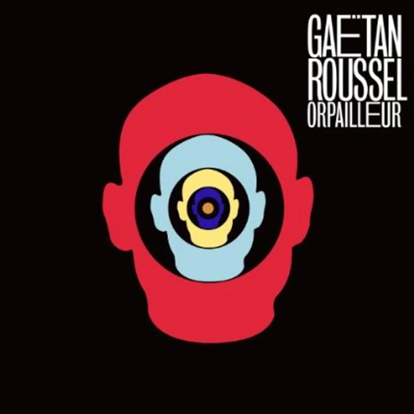 Gaëtan Roussel ORPAILLEUR CD