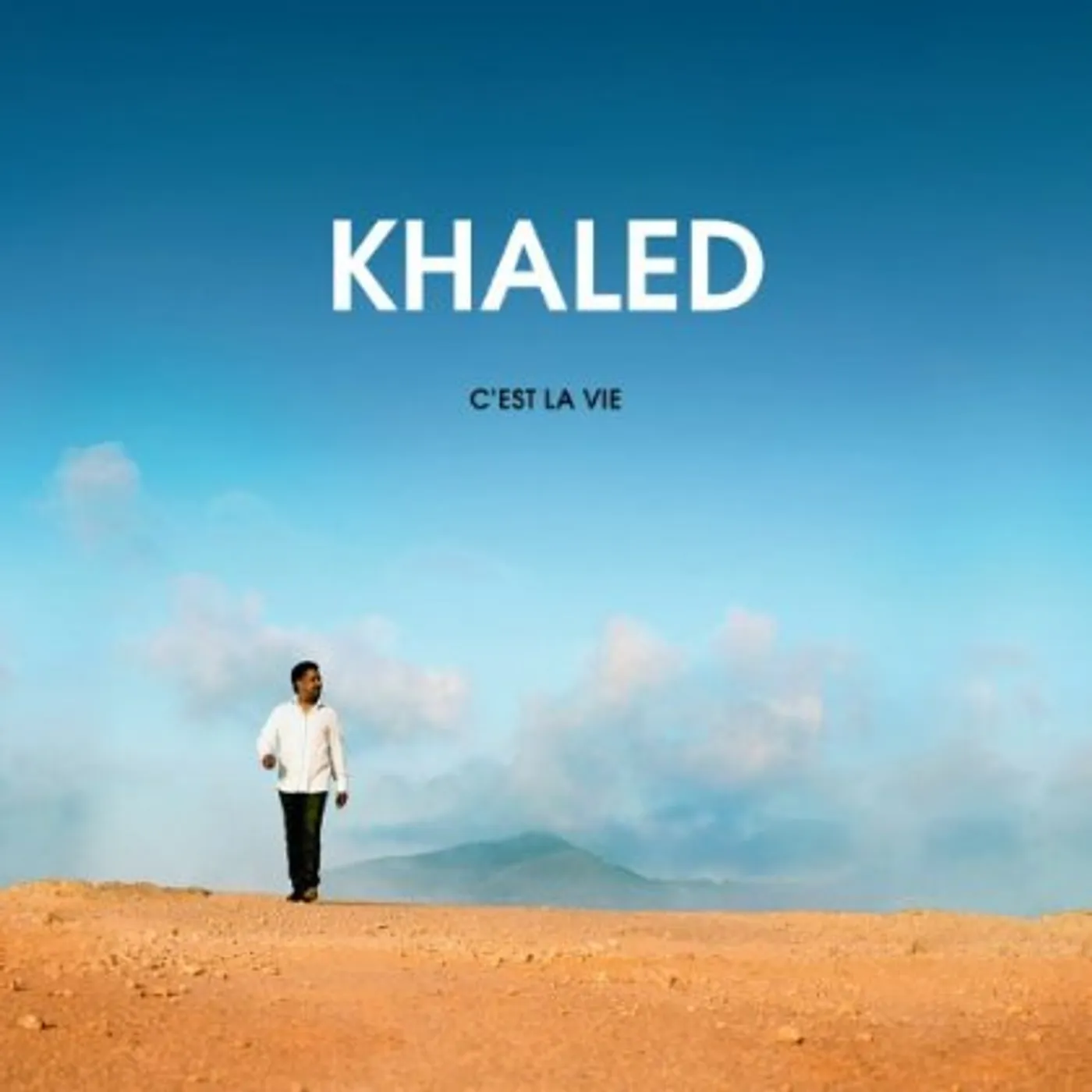Khaled C'EST LA VIE CD