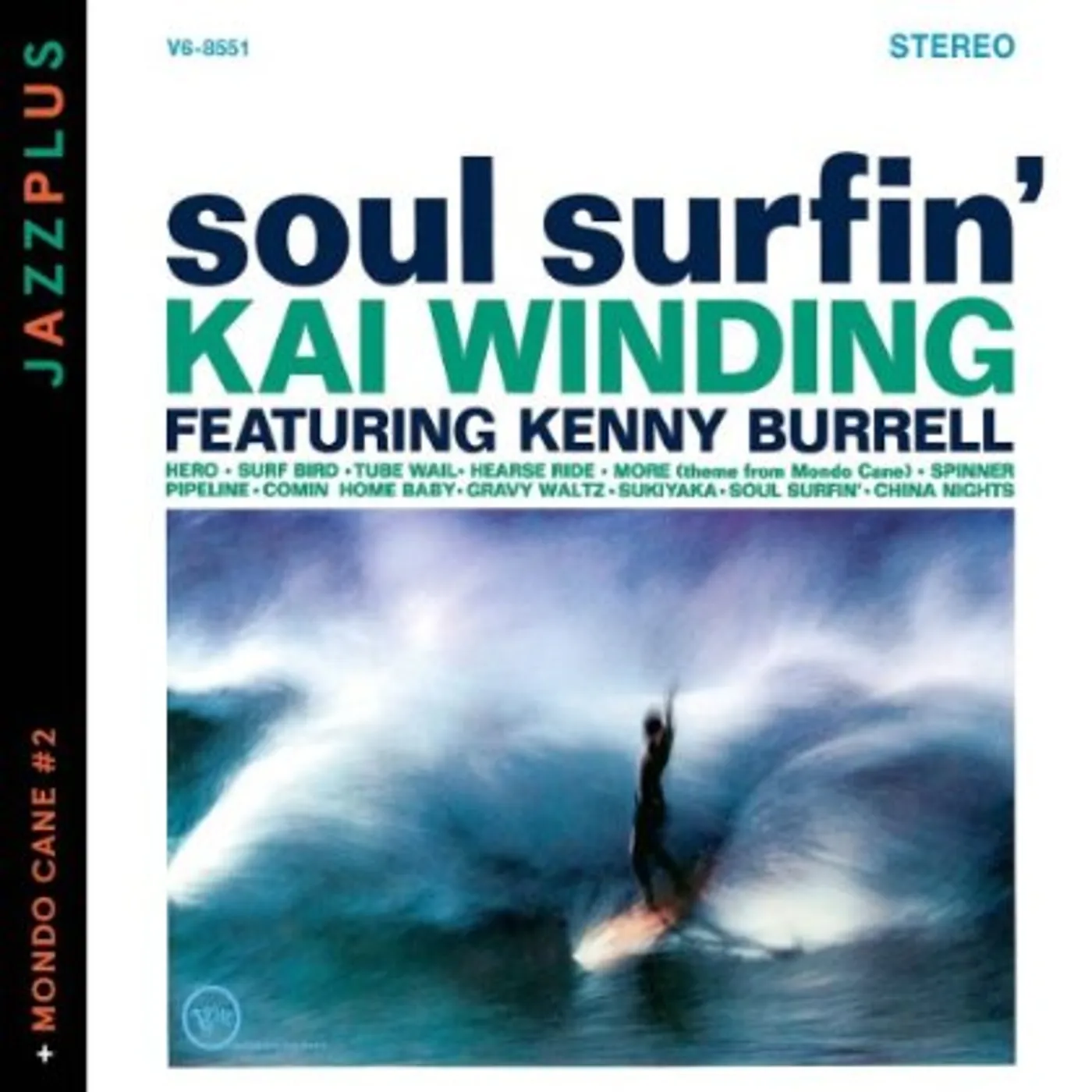 Kai Winding SOUL SURFIN' + MONDO CANE 2 CD