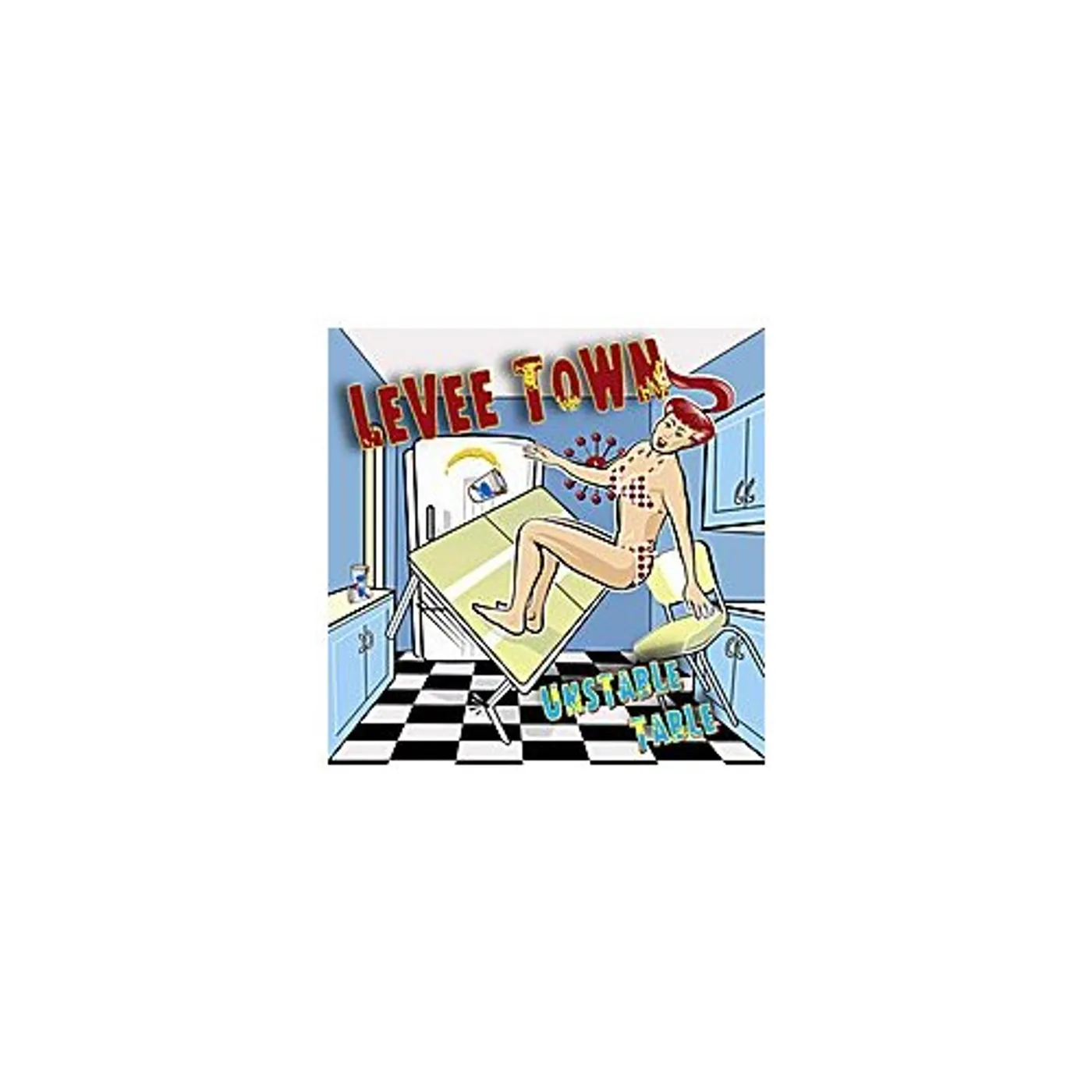 Levee Town UNSTABLE TABLE CD