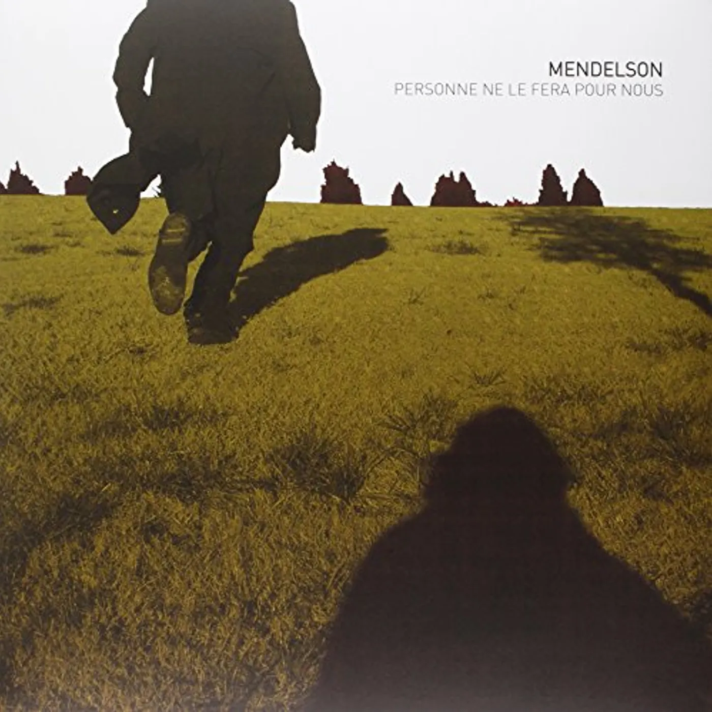 Mendelson Personne ne le fera pour nous Vinyl Record