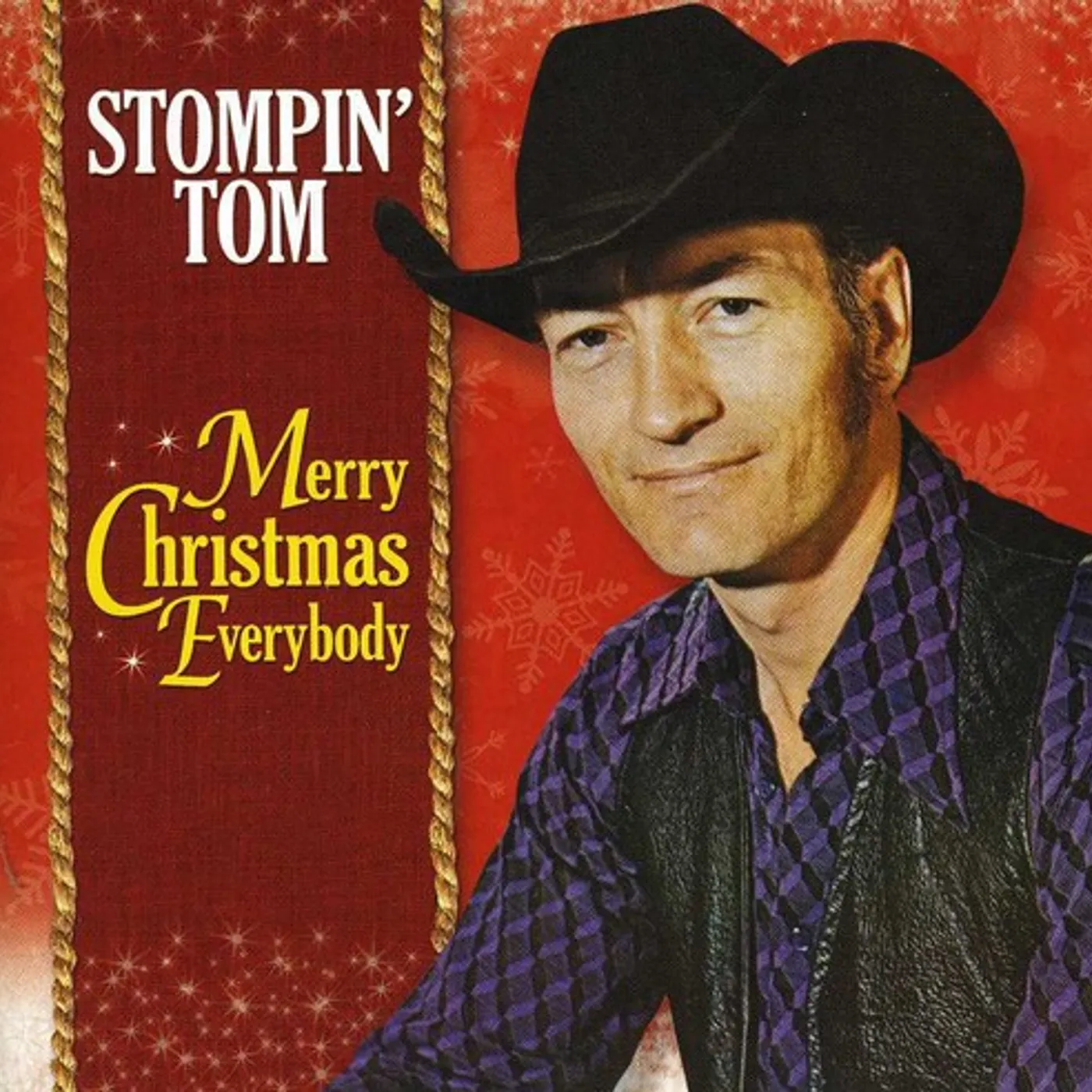 Stompin' Tom Connors MERRY CHRISTMAS EVERYBODY FROM STOMPIN' TOM CD