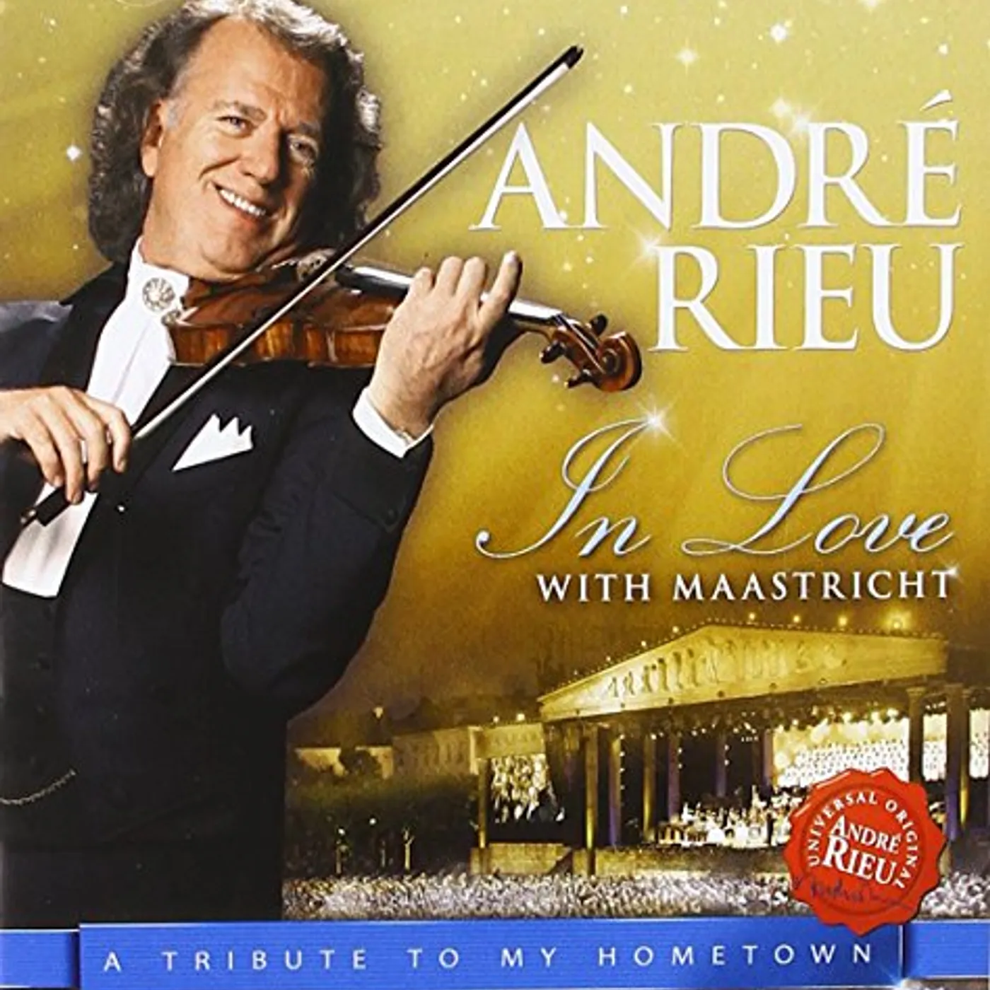 Andre Rieu IN LOVE WITH MAASTRICHT-A TRIBUTE TO MY HOMETOWN CD