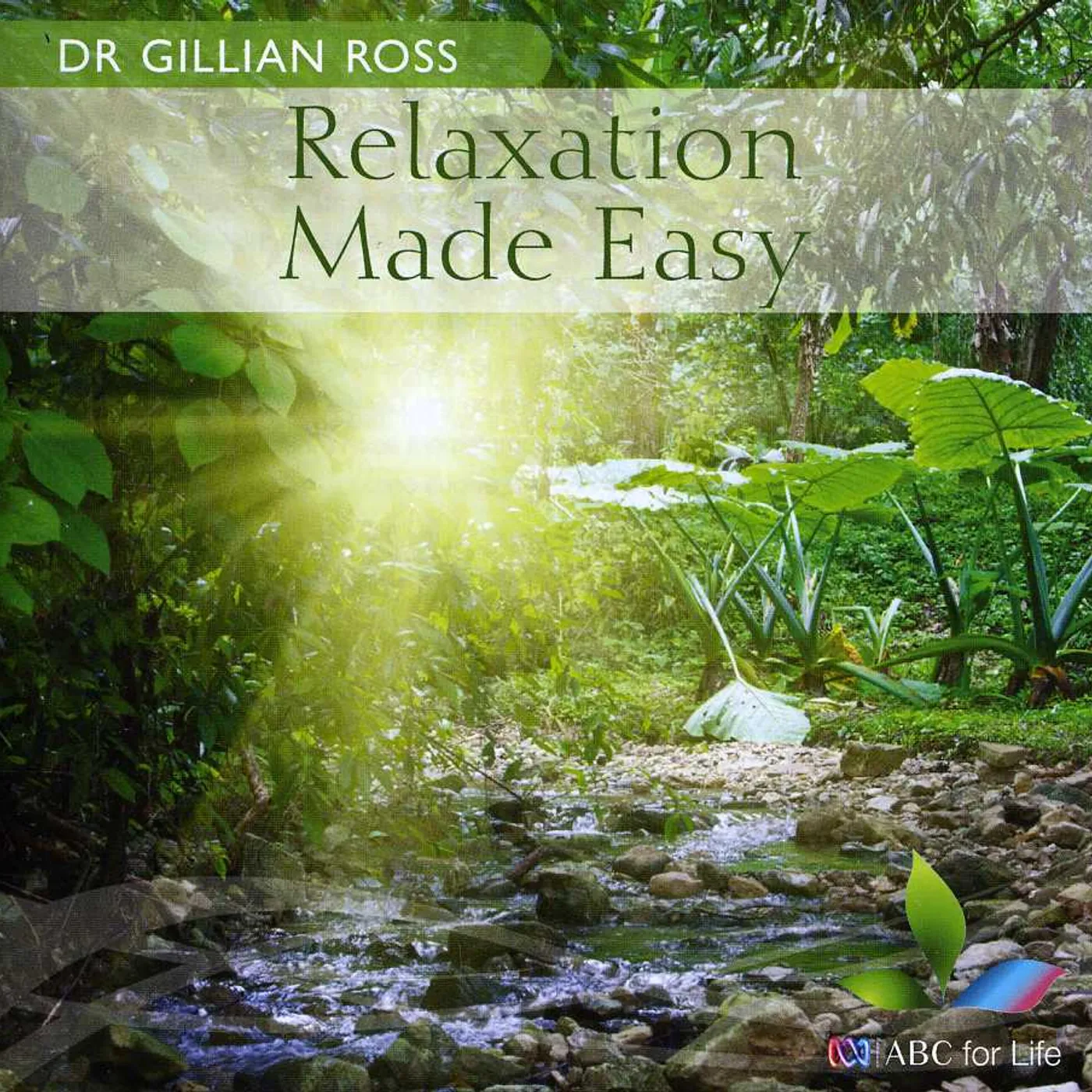 Dr. Gillian Ross RELAXATION MADE EASY CD