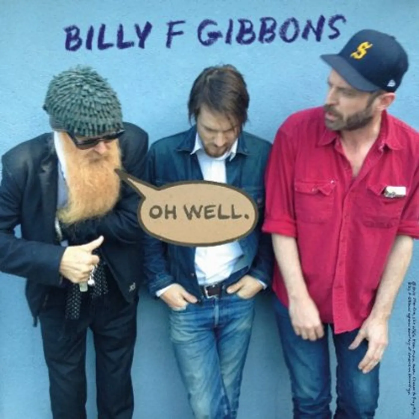 Billy F/Matt Sweeney Gibbons & Bonnie 'Prince' Bil OH WELL B/W STORMS Vinyl Record - UK Release