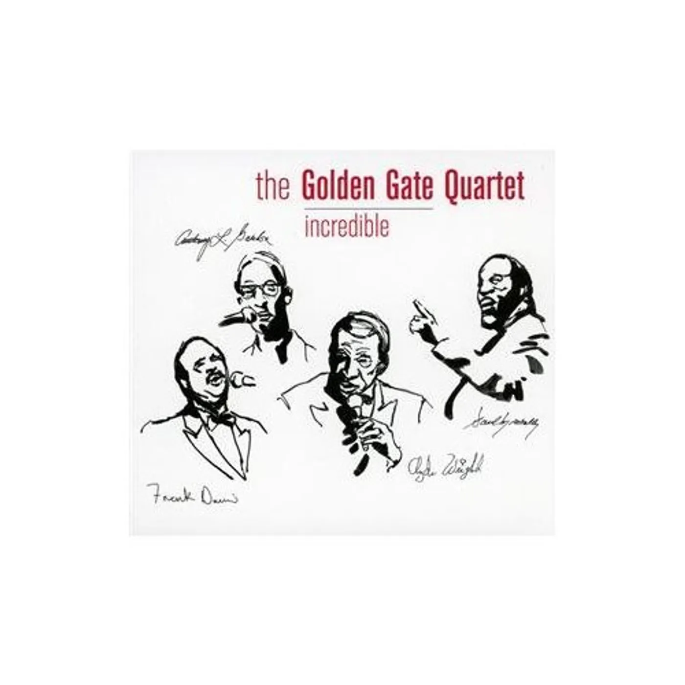 The Golden Gate Quartet INCREDIBLE CD