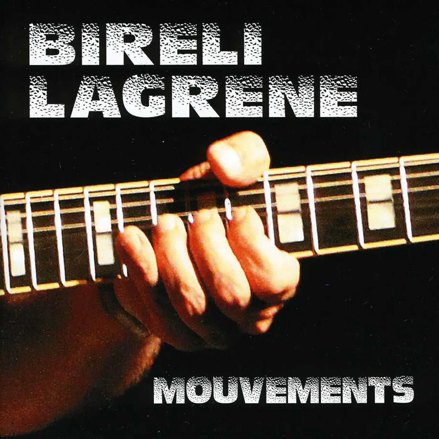 Bireli Lagrene MOUVEMENTS CD