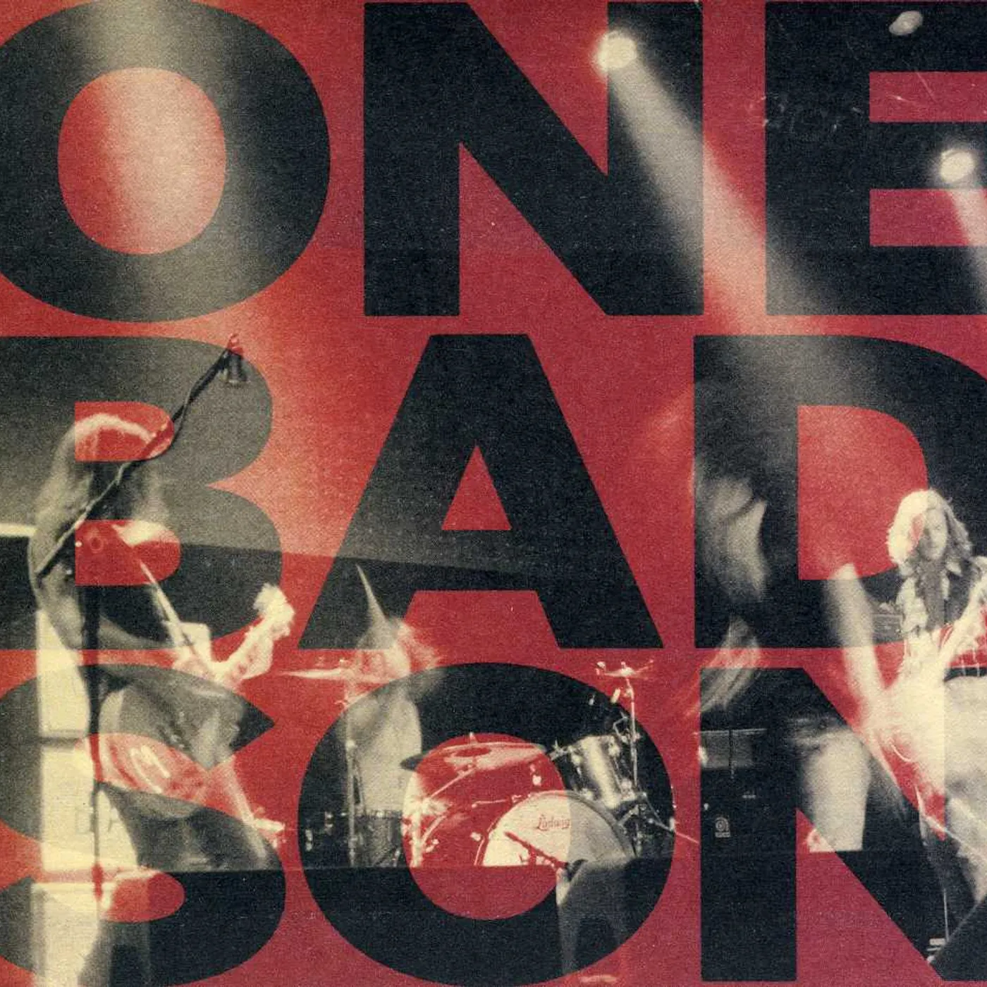 ONE BAD SON CD