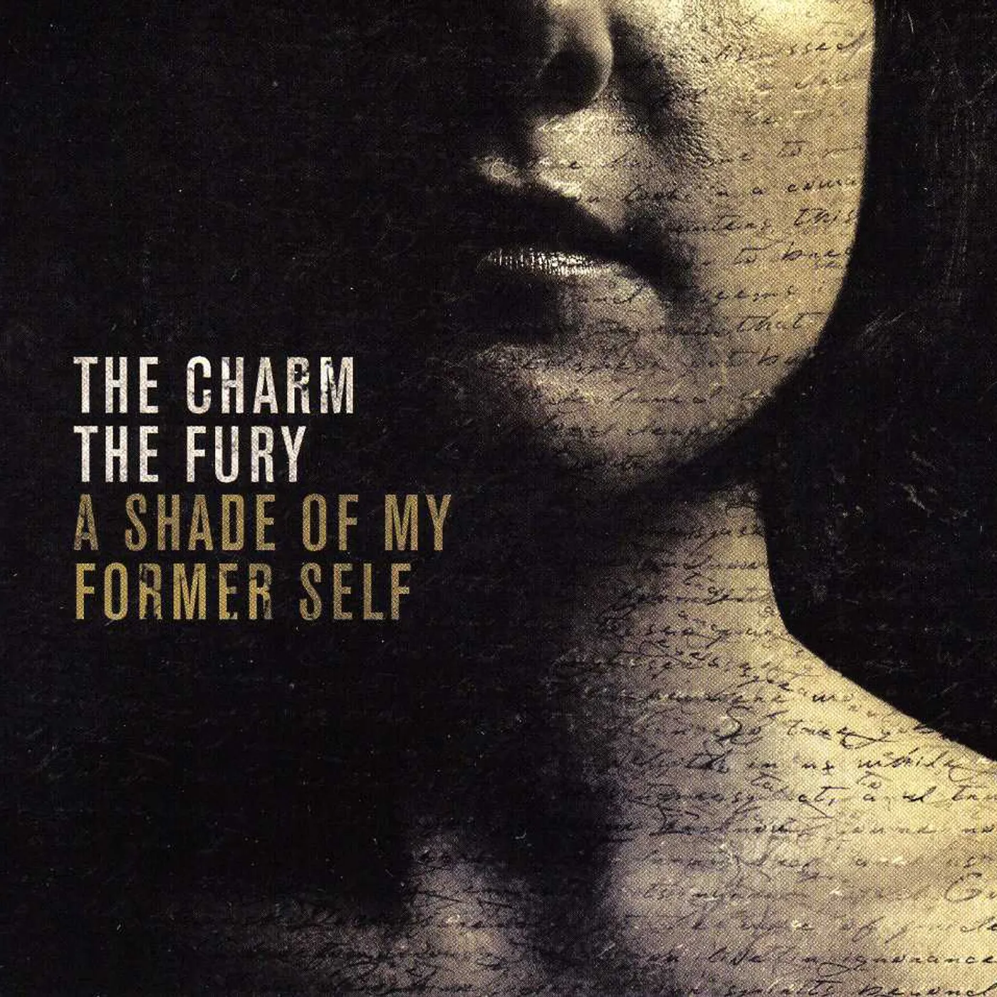 The Charm The Fury SHADE OF MY FORMER SELF [LIMITED EDITION] CD