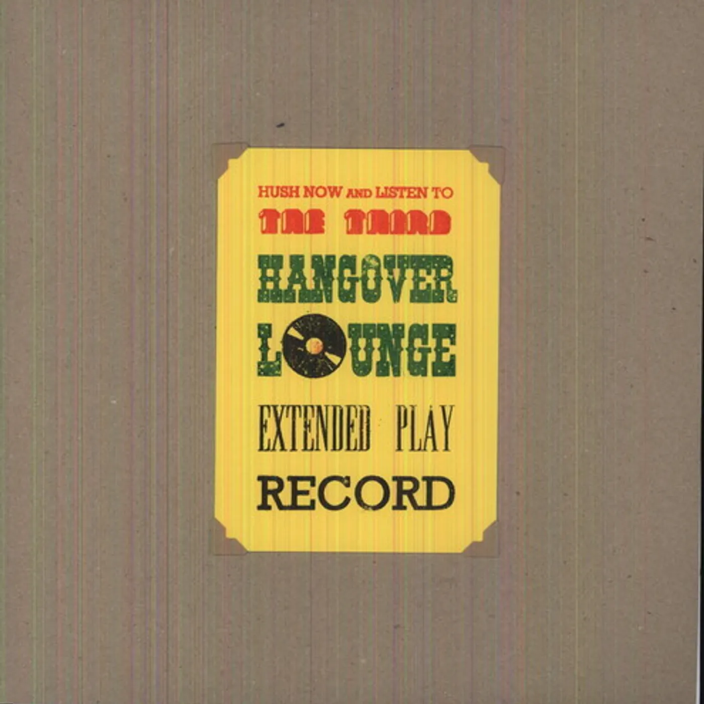 HANGOVER LOUNGE EP NO. 3 Vinyl Record