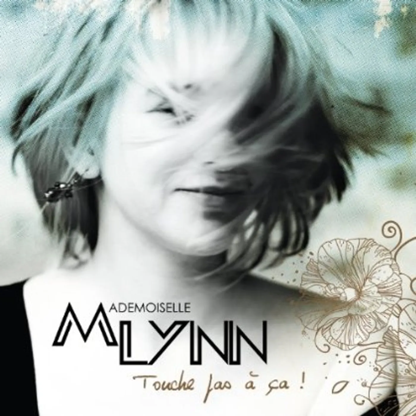 Mademoiselle Lynn TOUCHE PAS A CA! CD