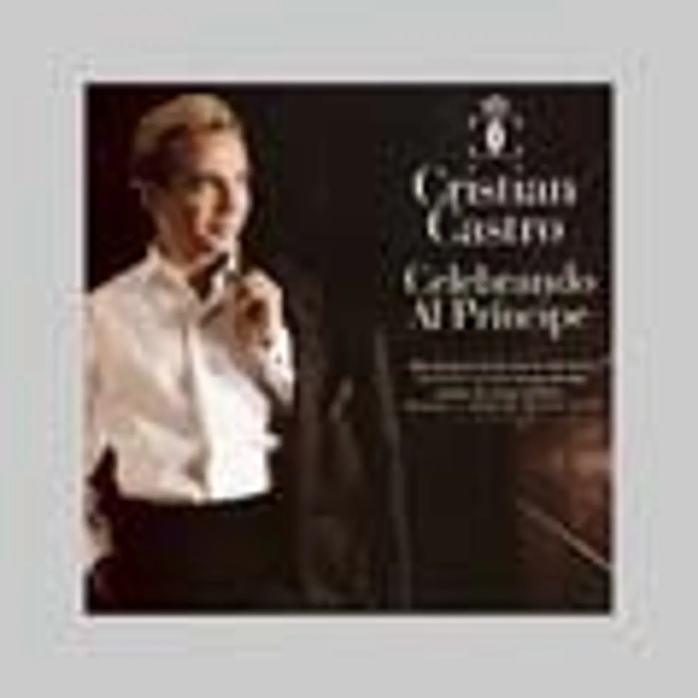 Cristian Castro CELEBRANDO AL PRINCIPE CD