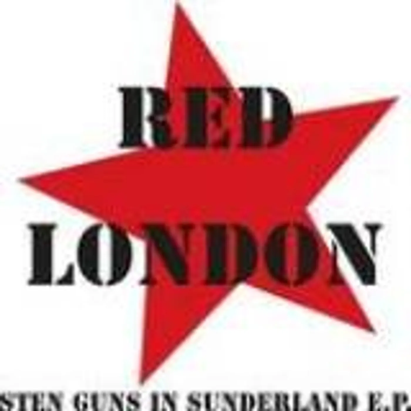 Red London STEN GUNS IN SUNDERLAND Vinyl Record