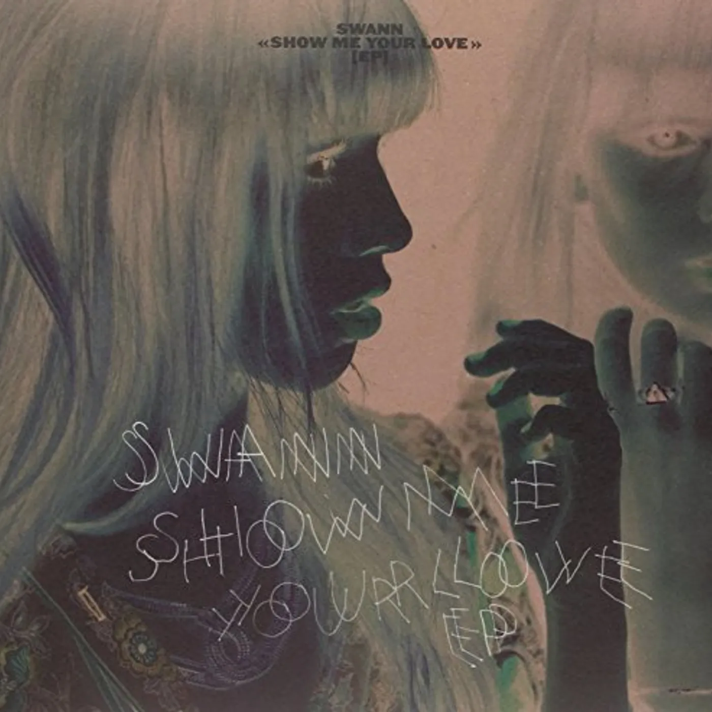 SWANN SHOW ME YOUR LOVE Vinyl Record