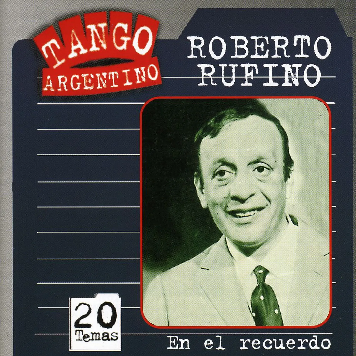 Roberto Rufino EN EL RECUERDO CD
