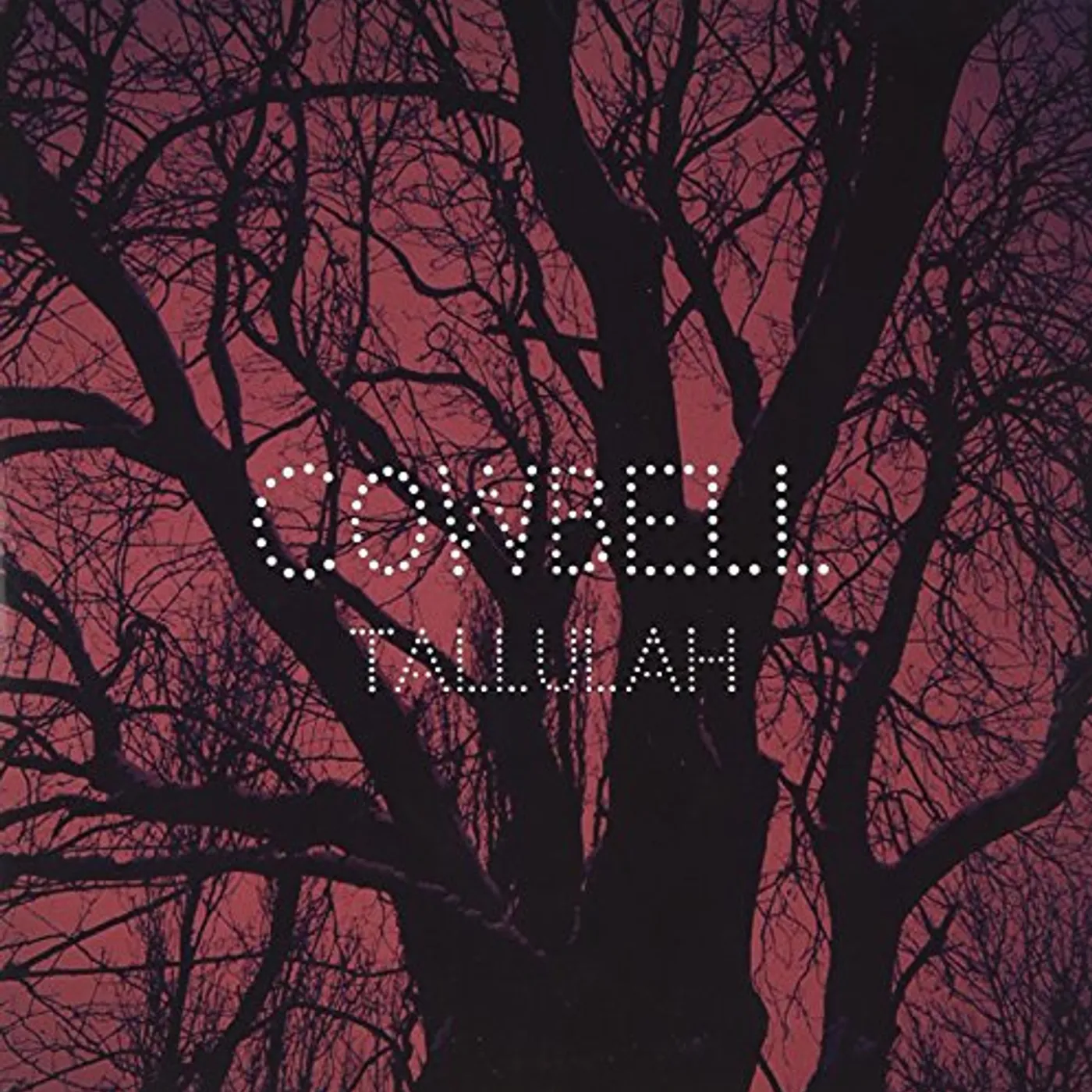 Cowbell TALLULAH/CRY BABY Vinyl Record