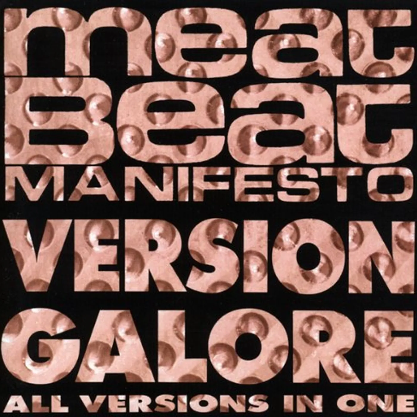 Meat Beat Manifesto Version Galore Vinyl Record