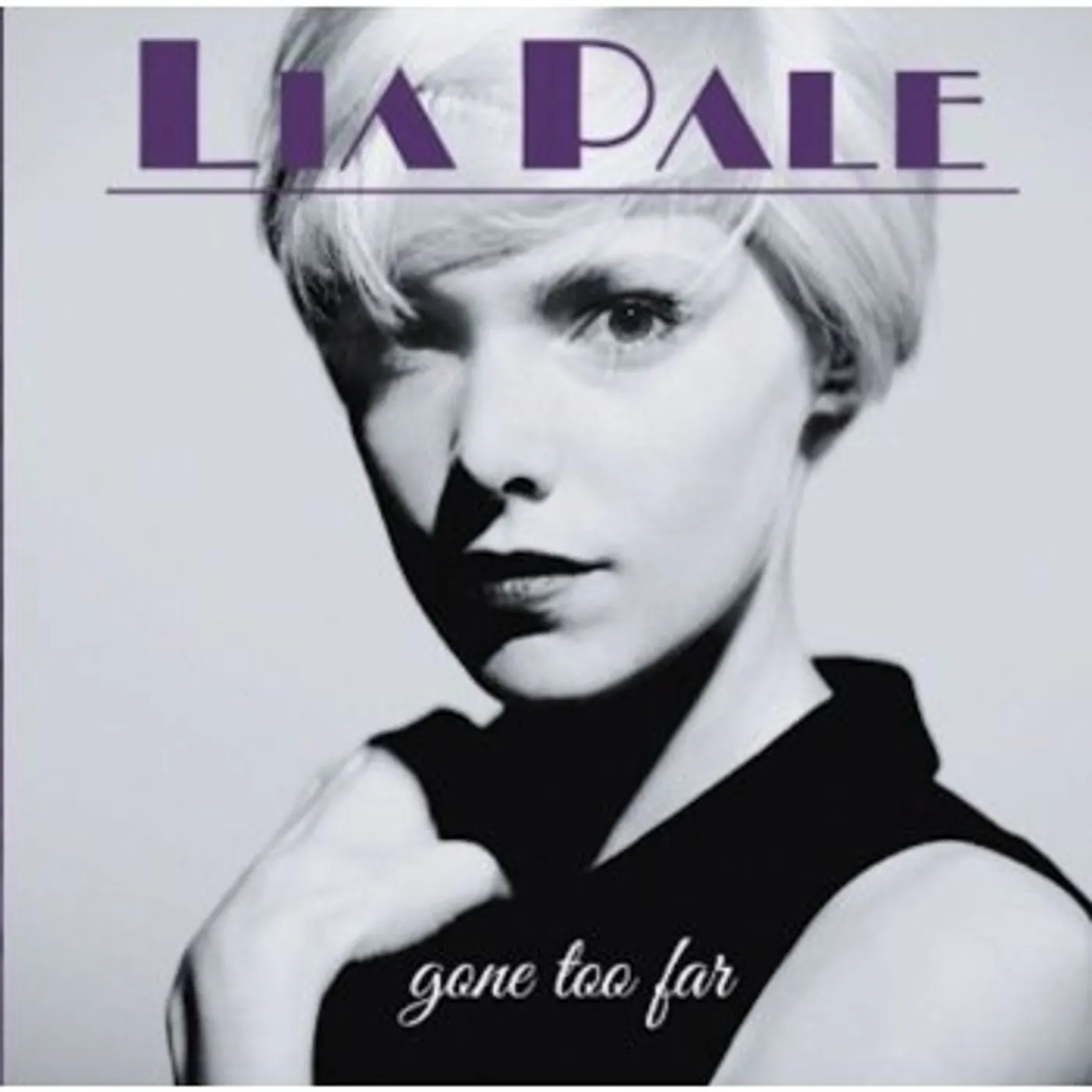 Lia Pale GONE TOO FAR CD